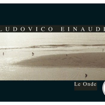 Ludovico Einaudi Le Onde
