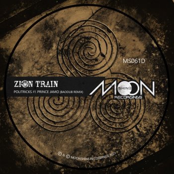 Zion Train feat. PRINCE JAMO & Baodub Politricks - Baodub Remix