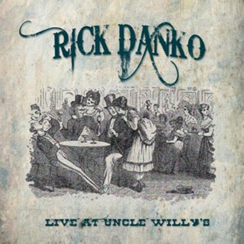 Rick Danko Stage Fright (Live)