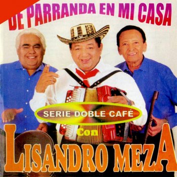 Lisandro Meza El Viejo Miguel