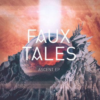 Faux Tales Ascent