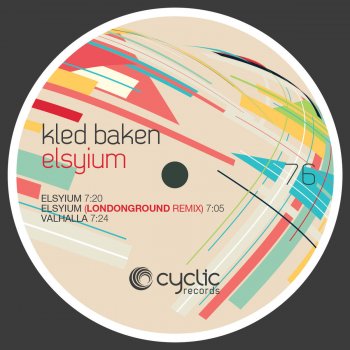 Kled Baken Elsyium (LondonGround Remix)