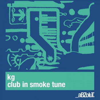 KG Club in Smoke Tune (Koen Groeneveld Thunderstorm Remix)