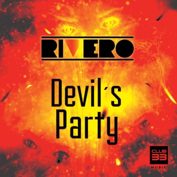 Rivero Devil's Party (Radio Edit)