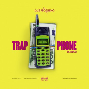 Gue Pequeno feat. Capo Plaza Trap Phone