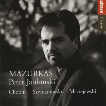 Frédéric Chopin feat. Peter Jablonski Mazurka, Op. 50: No. 3
