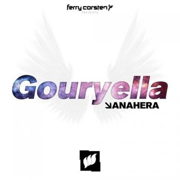 Ferry Corsten feat. Gouryella Anahera