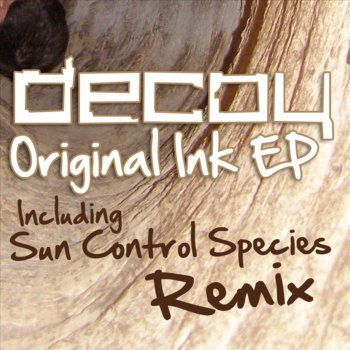 Decoy feat. Sun Control Species Tom Thumb - Sun Control Species Remix