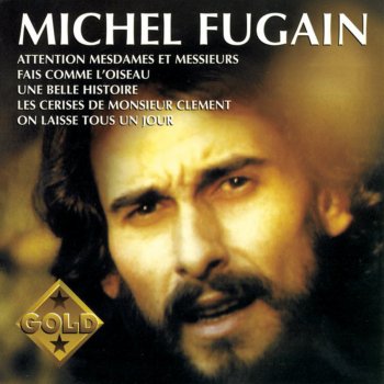 Michel Fugain feat. Le Big Bazar Les cerise de monsieur Clément