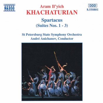 Aram Khachaturian feat. St. Petersburg State Symphony Orchestra & Andre Anichanov Spartacus Suite No. 2: Adagio of Spartacus and Phrygia