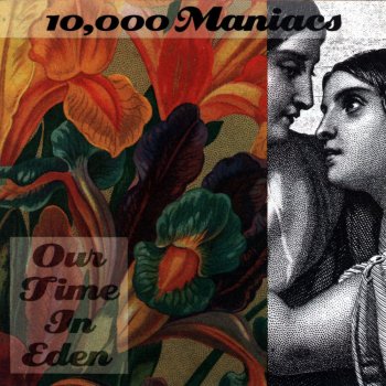 10,000 Maniacs Candy Everybody Wants