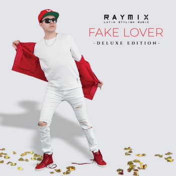 Raymix Fake Lover
