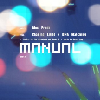 Alex Preda Chasing Light (Paul Hazendonk Remix)