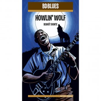 Howlin' Wolf Getting Old and Gray