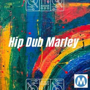 M Hip Dub Marley