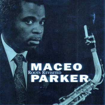 Maceo Parker Jumpin´ The Blues