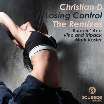 Christian D Losing Control (Mark Koster Remix)