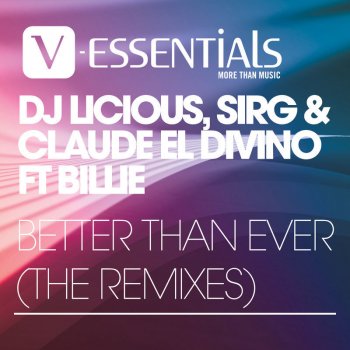 DJ Licious, Claude El Divino & Sir-G Better Than Ever - Diogo Menasso Remix