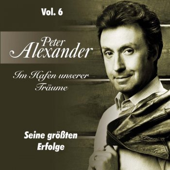 Peter Alexander Melodien zum Verlieben