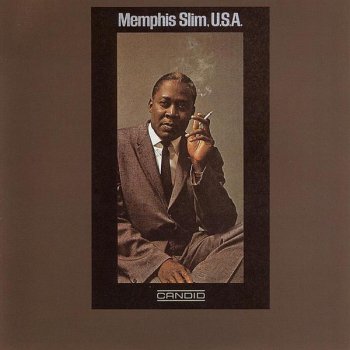 Memphis Slim I'd Take Her To Chicago