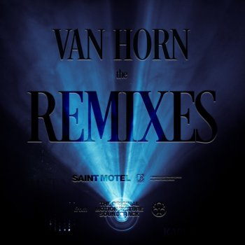 Saint Motel Van Horn (GOLDHOUSE Remix)