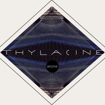 Thylacine Trois (feat.Camille Després)