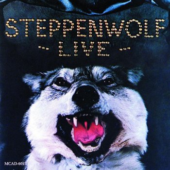 Steppenwolf Twisted - Live / 1970