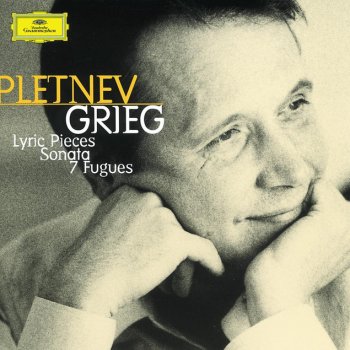 Edvard Grieg feat. Mikhail Pletnev 7 Fugues for Piano: 3. Fuga a 3 in D major