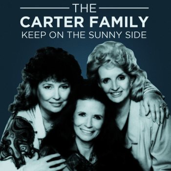 The Carter Family You're Gonna Be Sorry You Let Me Down