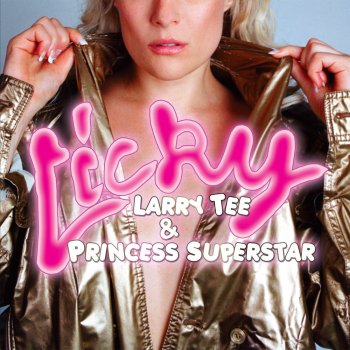Larry Tee & Princess Superstar Licky (Work It Out) [Hervé US Radio Edit]