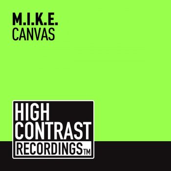 M.I.K.E. Canvas (Club Mix)