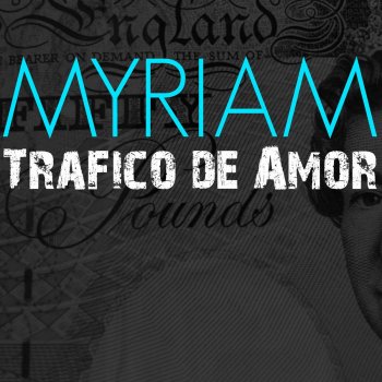 Myriam Tràfico de Amor (Instrumental)