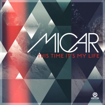 Micar This Time It's My Life (Extended Club Mix)