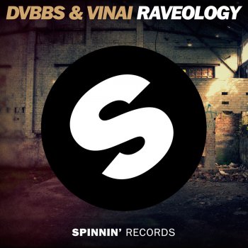 DVBBS & VINAI Raveology - Original Mix Edit
