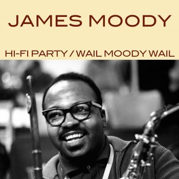 James Moody Moody's Blue Again