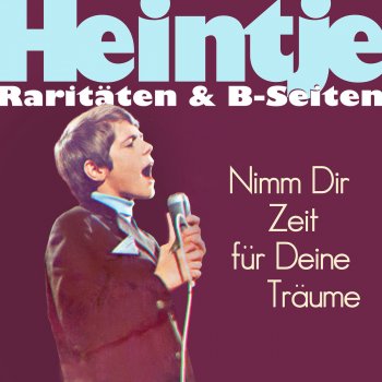 Heintje Simons Nimm dir Zeit für deine Träume (Remastered)