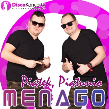 Menago Piątek, piątunio - Radio Edit
