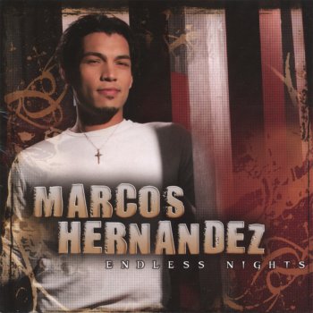 Marcos Hernandez Time to Let Go