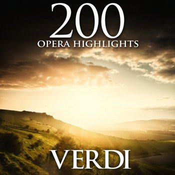 Giuseppe Verdi, Carlo Bergonzi, Roberto Benaglio, Coro Del Teatro Alla Scala Di Milano & Rafael Kubelik Rigoletto, Act 2: "Possente amor mi chiama"