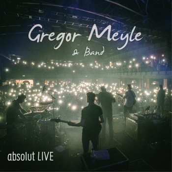 Gregor Meyle Die Chance (Live)