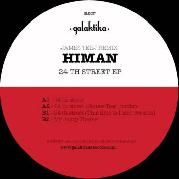 Himan feat. James Teej 24th Street - James Teej remix