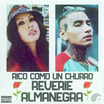 Reverie feat. Almanegra rico como un churro