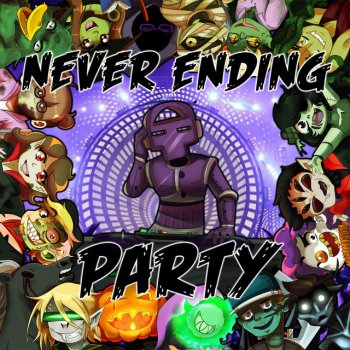 Dheusta Never Ending Party