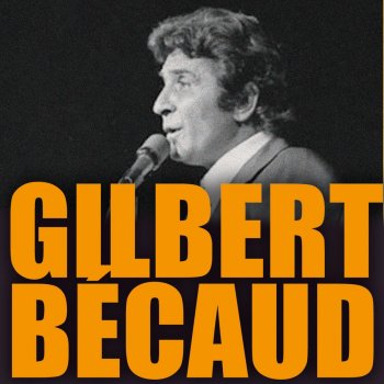 Gilbert Bécaud C'était mon copain (Pt.1)