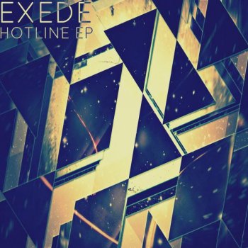 Exede Overdose - Original Mix