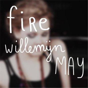 Willemijn May Fire