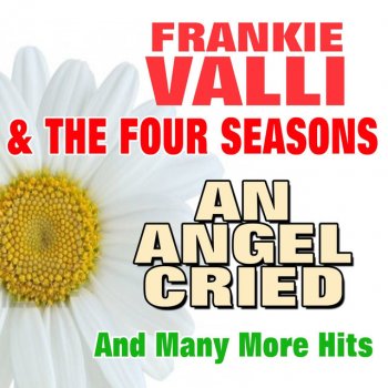 Frankie Valli & The Four Seasons Never Never