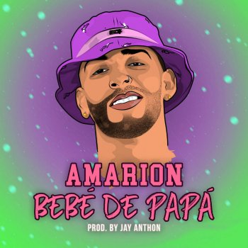 Amarion Bebe De Papa