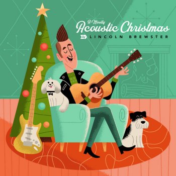Lincoln Brewster The Christmas Song (Chestnuts Roasting On An Open Fire)