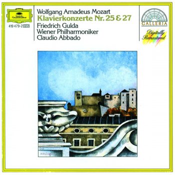 Claudio Abbado, Friedrich Gulda & Wiener Philharmoniker Piano Concerto No. 25 in C, K. 503: I. Allegro maestoso